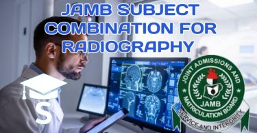 Approved JAMB Subject Combination for Radiography 2026/2027