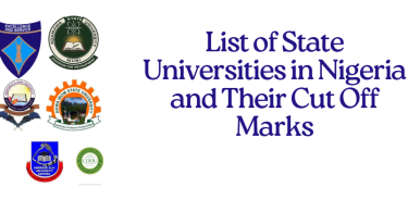 List of State Universities in Nigeria and Their Cut Off Marks
