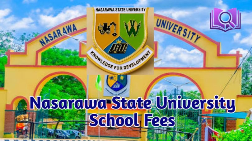 Nasarawa State University School Fees