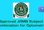 Approved JAMB Subject Combination for Optometry