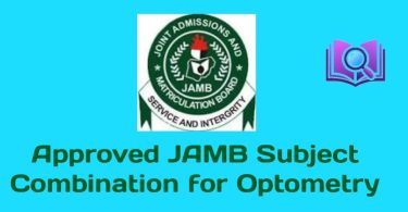 Approved JAMB Subject Combination for Optometry