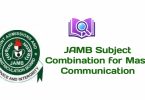 JAMB Subject Combination for Mass Communication