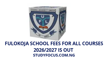 FULOKOJA School Fees for All Courses 20262027 Is Out