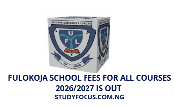 FULOKOJA School Fees for All Courses 20262027 Is Out