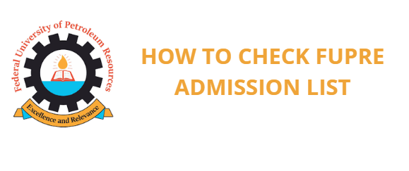 How to Check FUPRE Admission List