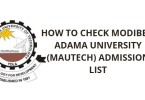 How to Check Modibbo Adama University (MAUTECH) Admission List