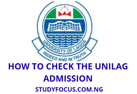 How to Check UNILAG Admission List