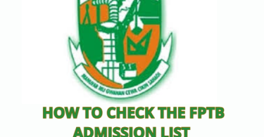 How to Check the FPTB Admission List