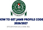 How to Get JAMB Profile Code