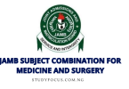 JAMB Subject Combination for Medicine and Surgery