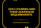 OOU Courses and Their Admission Requirements