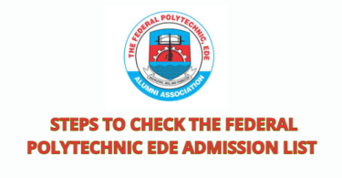 Steps to Check the Federal Polytechnic Ede Admission List