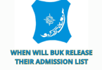 When Will BUK Release Their Admission List
