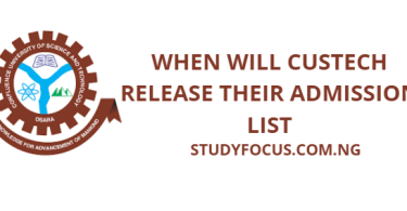 ALSO READ CUSTECH School Fees for 2026/2027 Academic Session When Will Fulokoja Release Their Admission List for 2025/2026? When Will BUK Release Their Admission List