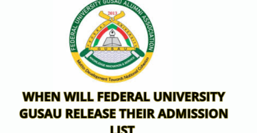 When Will Federal University Gusau Release Their Admission List