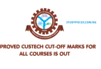 Approved CUSTECH Cut-Off Marks for All Courses