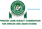 Approved JAMB Subject Combination for African and Asian Studies