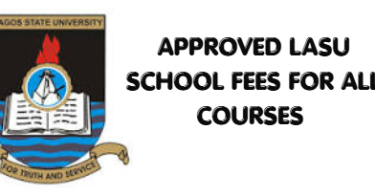 Approved LASU school fees For All Courses