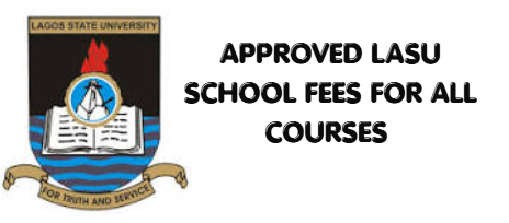 Approved LASU school fees For All Courses