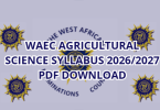 WAEC Agricultural Science Syllabus