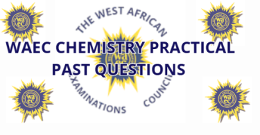 WAEC Chemistry Practical Past Questions