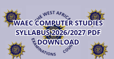 WAEC Computer Studies Syllabus