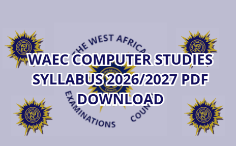 WAEC Computer Studies Syllabus