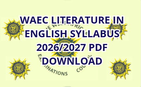 WAEC Literature in English Syllabus PDF Download