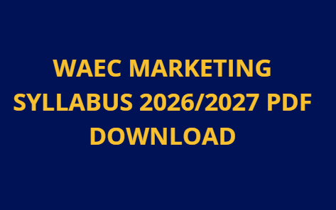 WAEC Marketing Syllabus