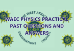 WAEC Physics Practical Past Questions and Answers