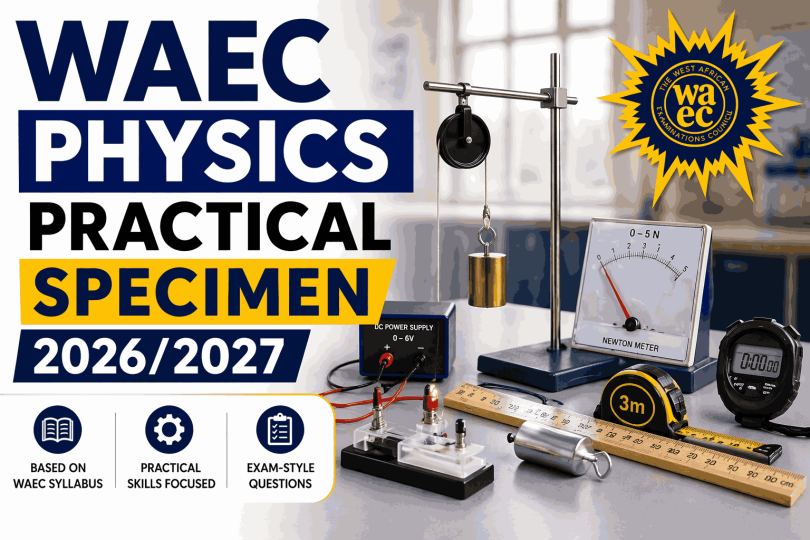 WAEC Physics Practical Specimen