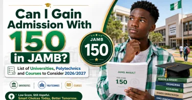 Can I Gain Admission With 150 in JAMB